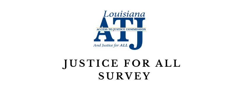 Louisiana Justice for All Survey